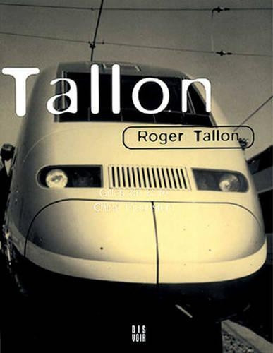 Roger Tallon by Roger Tallon 9782906571877