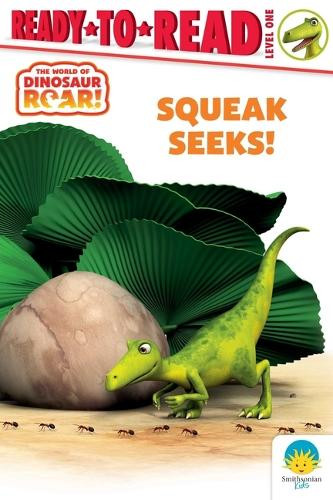 Squeak Seeks!: Ready-To-Read Level 1 by Peter Curtis 9781665971751