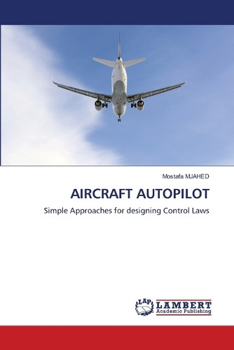 Aircraft Autopilot by Mostafa Mjahed 9786207649853