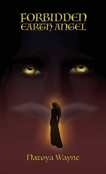 Forbidden Earth Angel, Earth Angel Trilogy book series by Natoya Wayne 9798893832006