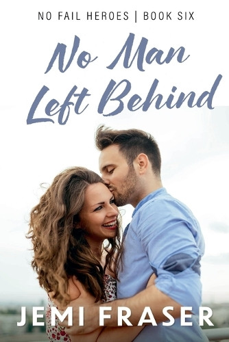 No Man Left Behind by Jemi Fraser 9798230455523