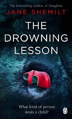 The Drowning Lesson Jane Shemilt 9781405915311