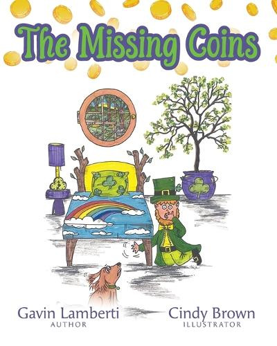 The Missing Coins by Gavin Lamberti 9798822943056