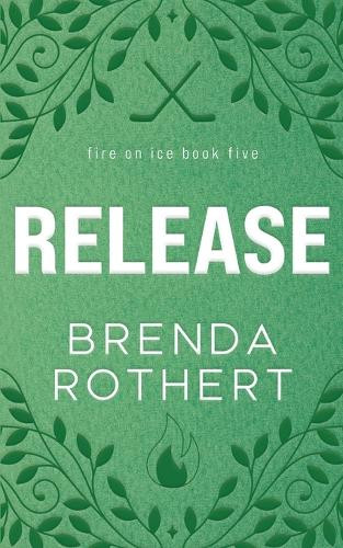 Release by Brenda Rothert 9798330697892