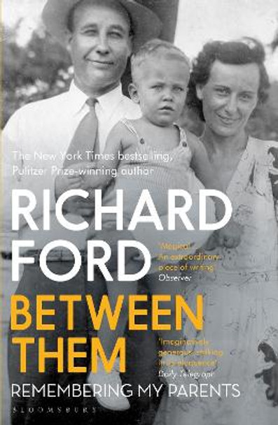 Between Them by Richard Ford