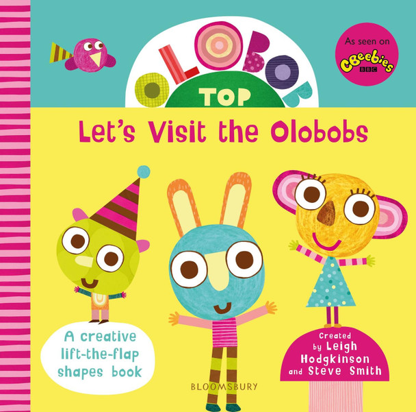 Olobob Top: Let's Visit the Olobobs Leigh Hodgkinson 9781408897621
