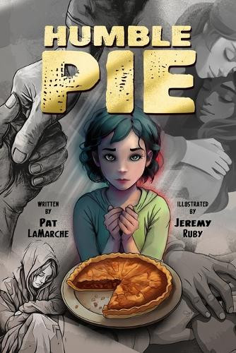 Humble Pie by Pat LaMarche 9798988181620