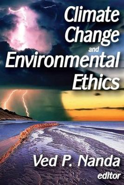 Climate Change and Environmental Ethics by Ved P. Nanda