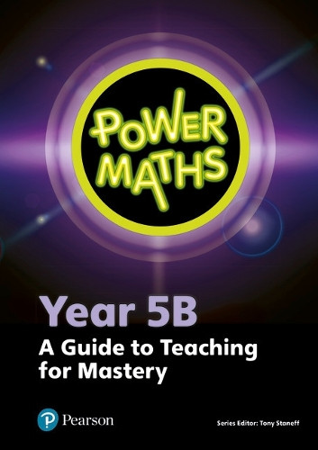 Power Maths Year 5 Teacher Guide 5B by  9781292220918