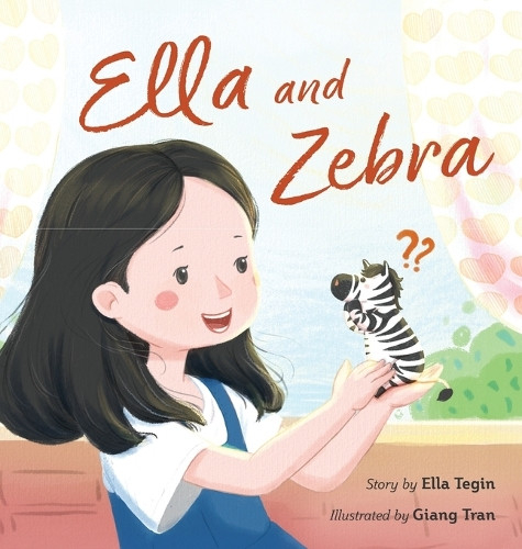 Ella and Zebra by Ella Tegin 9798886795868
