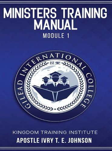 Ministers Training Manual by Apostle Ivry T E Johnson 9781966948025
