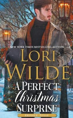 A Perfect Christmas Surprise by Lori Wilde 9798215908327
