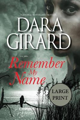 Remember My Name by Dara Girard 9781949764208