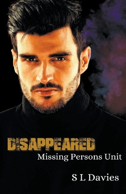 Disappeared by S L Davies 9798215532423
