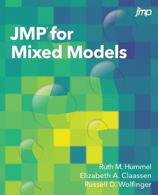JMP for Mixed Models by Ruth Hummel 9781951684020