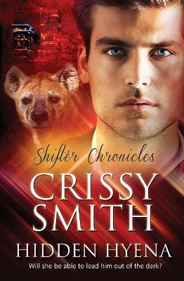 Hidden Hyena by Crissy Smith 9781786863553