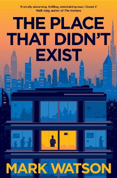 The Place That Didn't Exist by Mark Watson