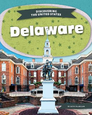Delaware by Kathy MacMillan 9781098293789