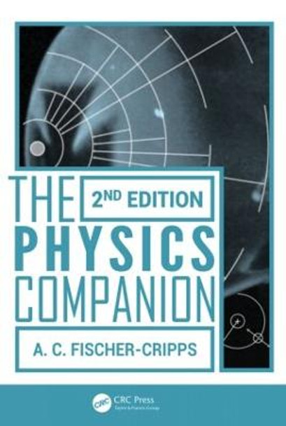 The Physics Companion by Anthony Craig Fischer-Cripps