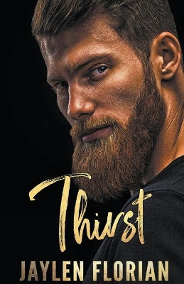 Thirst by Jaylen Florian 9781393010210