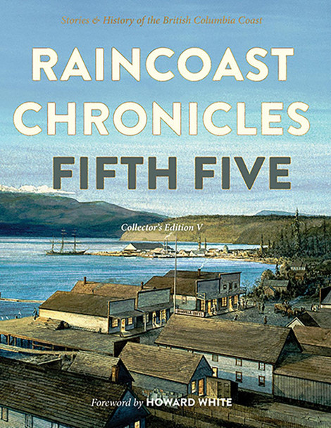 Raincoast Chronicles: Fifth Five 9781990776939