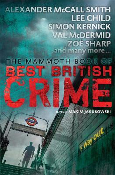 Mammoth Book of Best British Crime 11 by Maxim Jakubowski