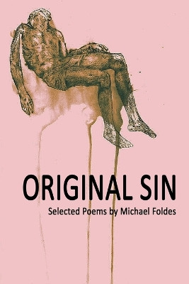 Original Sin by Michael Foldes 9781950063734