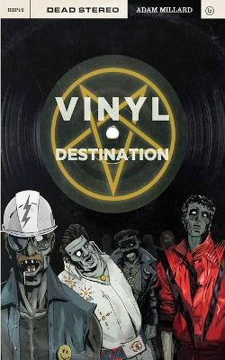 Vinyl Destination by Adam Millard 9781738476442