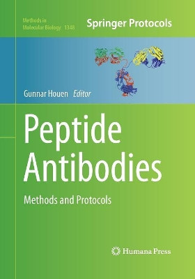 Peptide Antibodies: Methods and Protocols by Gunnar Houen 9781493949991