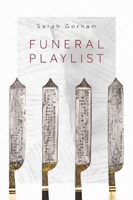 Funeral Playlist by Sarah Gorham 9798988198512