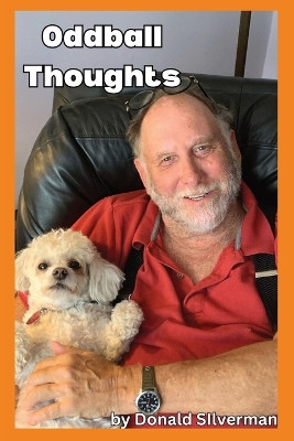 Oddball Thoughts by Donald Silverman 9781088286913