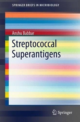 Streptococcal Superantigens by Anshu Babbar 9783319224541