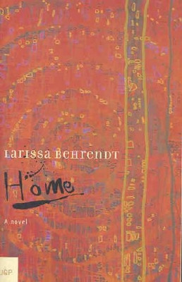 Home by Larissa Behrendt 9780702234071