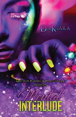 Mental Interlude by Dakiara 9781732243316