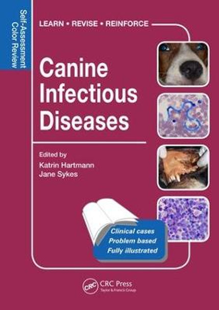 Canine Infectious Diseases: Self-Assessment Color Review by Katrin Hartmann