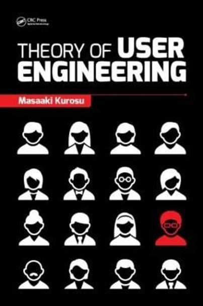 Theory of User Engineering by Masaaki Kurosu