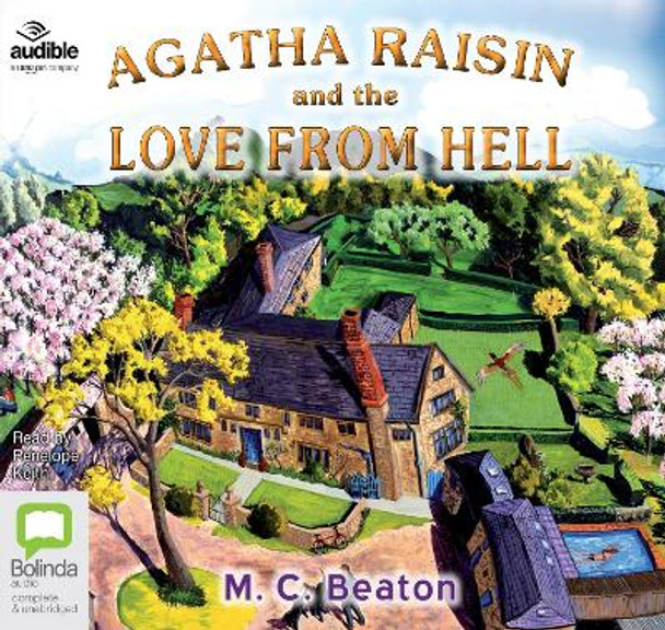 Agatha Raisin and the Love from Hell by M.C. Beaton