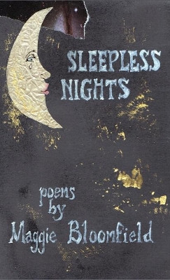 Sleepless Nights by Maggie Bloomfield 9781646622184