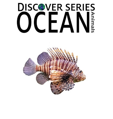 Ocean Animals by Xist Publishing 9781532438127