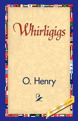 Whirligigs by Henry O 9781421839028