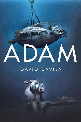 Adam by David Davila 9798893562897