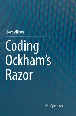 Coding Ockham's Razor by Lloyd Allison 9783030094881