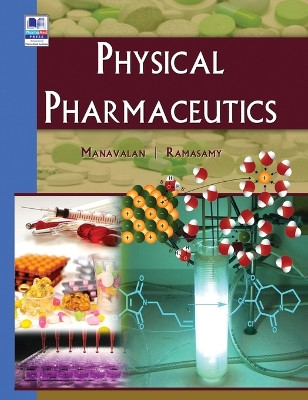 Physical Pharmaceutics by Manavalan 9789352300785