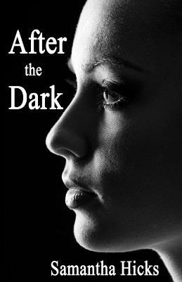 After the Dark by Samantha Hicks 9781988549897