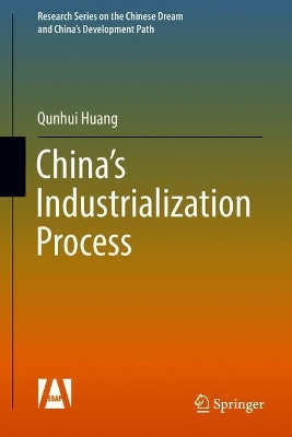 China's Industrialization Process by Qunhui Huang 9789811036644