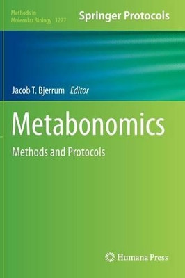Metabonomics: Methods and Protocols by Jacob T. Bjerrum 9781493923762