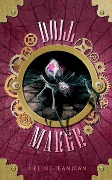 The Doll Maker by Celine Jeanjean 9782492523113