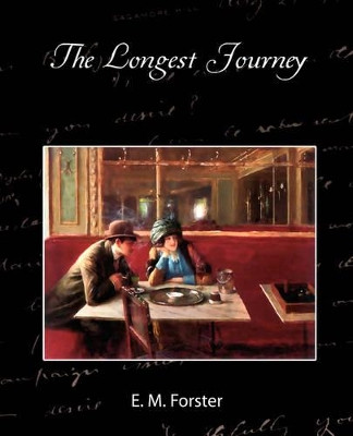 The Longest Journey by E M Forster 9781605974019