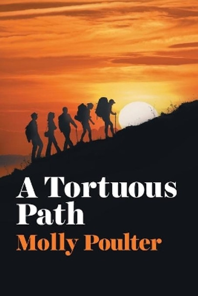 A Tortuous Path by Molly Poulter 9781914390067