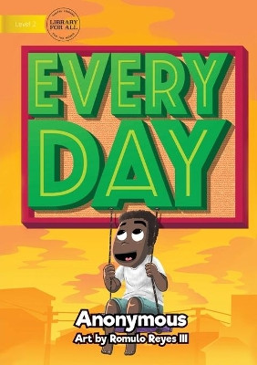 Every Day by Anonymous 9781925795233